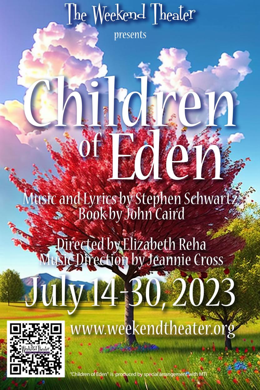 Auditions for Children of Eden at The Weekend Theater!